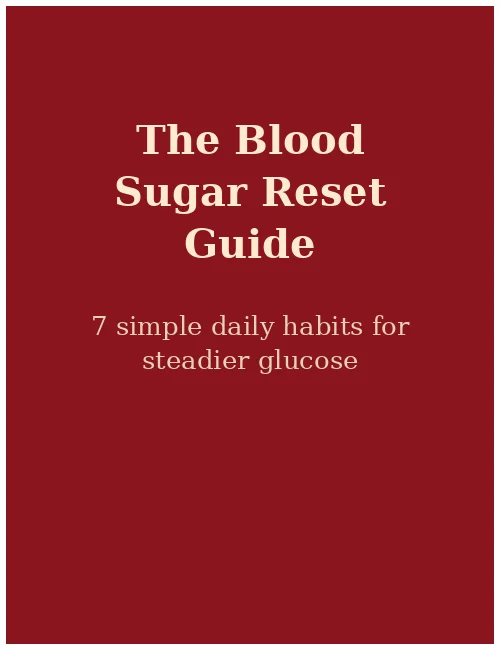 The Blood Sugar Reset Guide